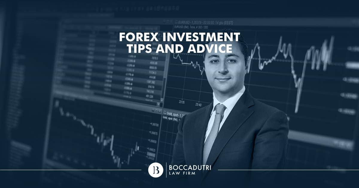 Forex investment, tips and advice