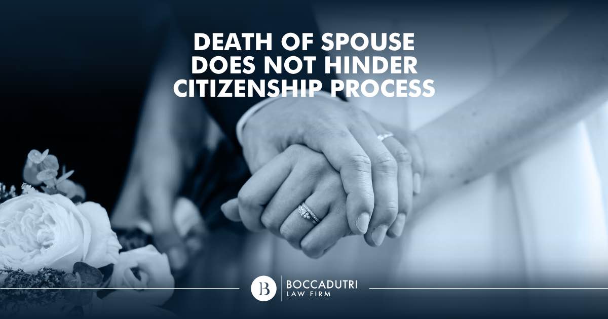 Death of spouse does not hinder citizenship process