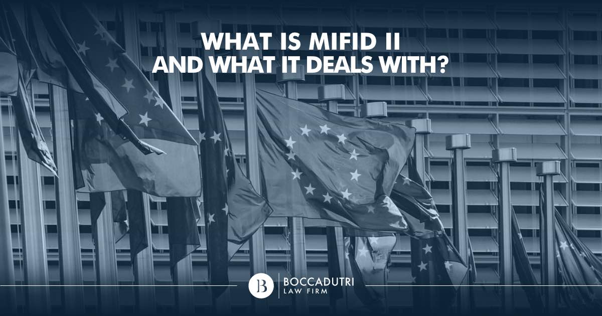 What is MIFID II and what it deals with?