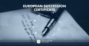 European Succession Certificate: What is it and How to Obtain It?